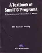 A Textbook of Small 'C' Programs